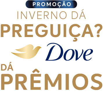 Promoção Dove inverno dá preguiça
